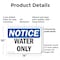 Signmission Water Only, 14 in W x Rectangle, Plastic OS-2PACK-NS-P-1014-L-18979 - alternate 2